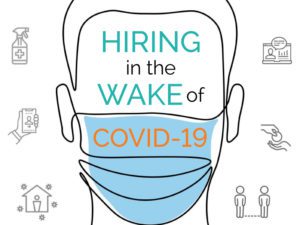 hiring in the wake of COVID-19